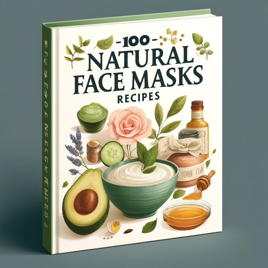 100 Natural Face Masks Recipes